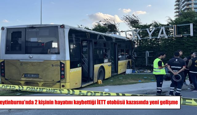 2 kişinin öldüğü İETT kazasında kritik gelişme: Kadın sürücü gözaltında