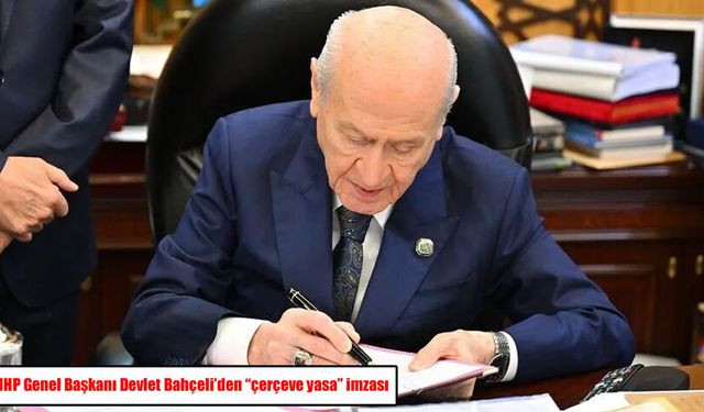 Bahçeli imzasını attı: “Terörsüz Türkiye” İçin çerçeve yasa teklifi