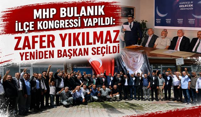 MHP Bulanık’ta Zafer Yıkılmaz ile ‘devam’ dedi