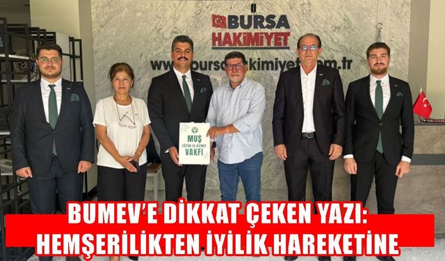 BUMEV’e övgü: Hemşehrilikten iyilik hareketine