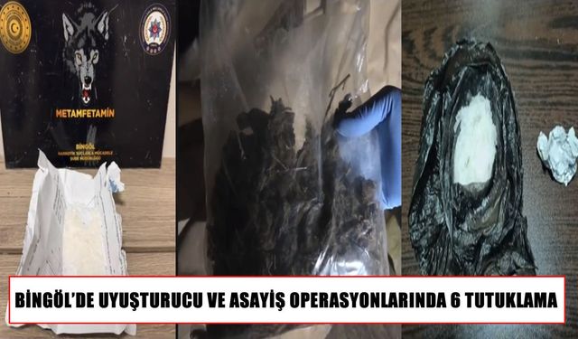 Bingöl’de bir haftalık operasyon: 6 şüpheli tutuklandı