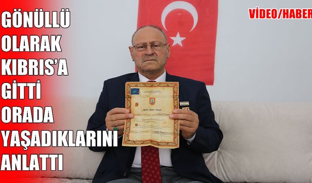 Gönüllü gittiği Kıbrıs'ta 'Şefkat' destanı yazdı: Muşlu gazi Seyithan Keser o günleri anlattı