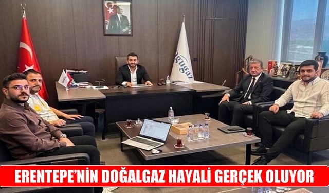 Erentepe’ye doğalgaz müjdesi!