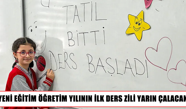 Milyonlarca öğrenci için ders zili yarın çalıyor