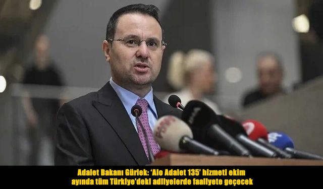 Bakan Gürlek açıkladı: Adliyelerde vatandaş odaklı yeni sistem ekim ayında faaliyete geçecek