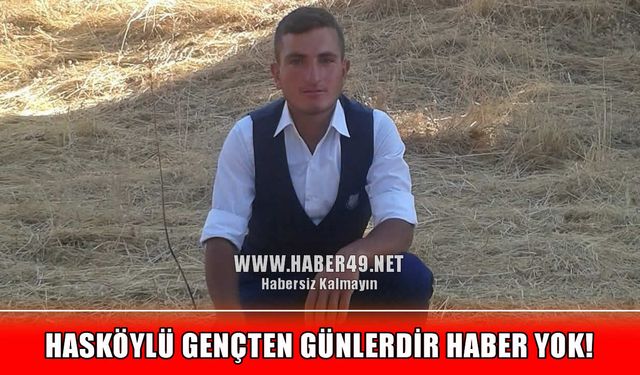 Hasköy'de esrarengiz kayıp: 27 yaşındaki Suat Balkaya her yerde aranıyor!