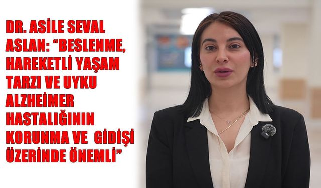 Erzurum’da uzmanından Alzheimer hastalığına karşı korunma uyarısı