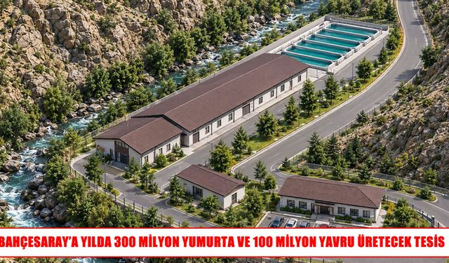 Bahçesaray’a yılda 300 milyon yumurta üretecek alabalık tesisi