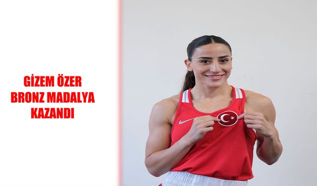 Gizem Özer’den Avrupa Şampiyonası’nda Bronz Madalya