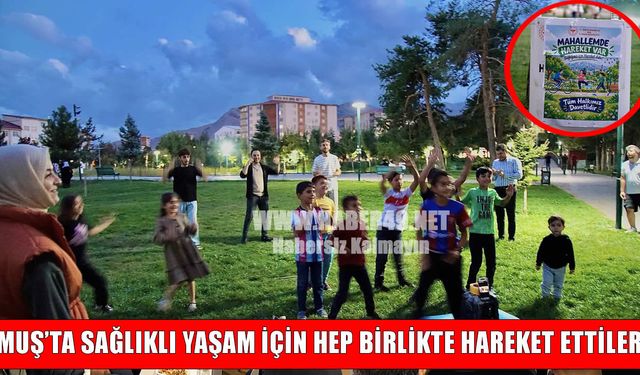 Muş’ta hareketli yaşam için farkındalık etkinliği