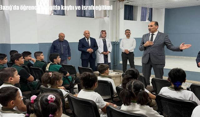 Elazığ’da öğrencilere gıda kaybı ve israfı eğitimi