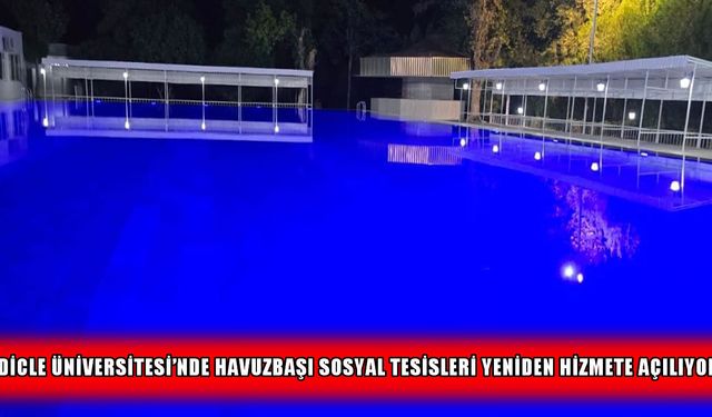 Dicle Üniversitesi’nde "Havuzbaşı" yeniden hizmete açılıyor