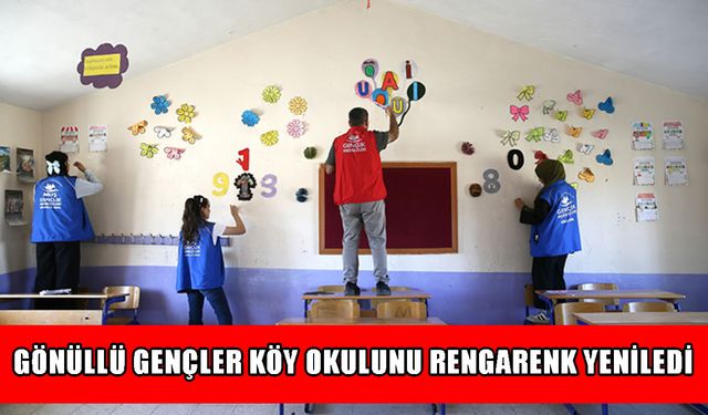 Gönüllü gençler köy okulunu çocuklar için yeniledi