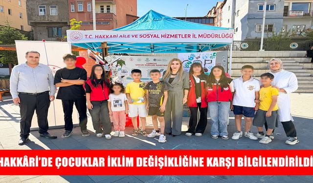 Hakkâri’de çocuklara iklim değişikliği farkındalığı