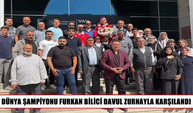 Vanlı dünya şampiyonu Furkan Bilici’ye coşkulu karşılama