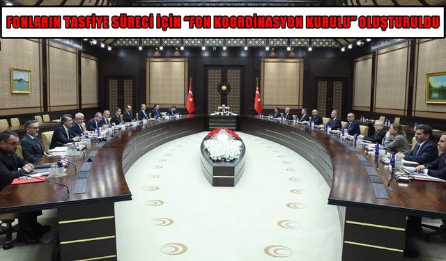 Cumhurbaşkanı Erdoğan'ın talimatıyla tasfiyedeki fonlar ve devredilen şirketler için yeni kurul oluşturuldu!
