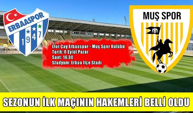 Muşspor-Erbaaspor maçının hakemleri açıklandı