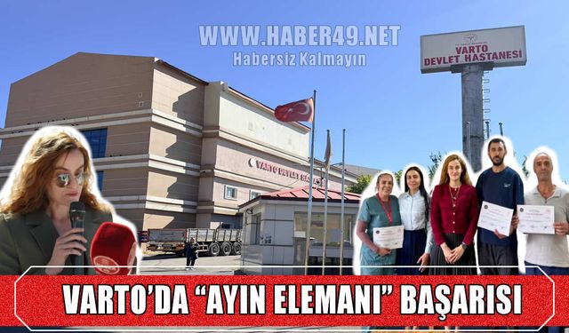 Varto Devlet Hastanesi Başhekimi Tuncer'den motivasyon hamlesi