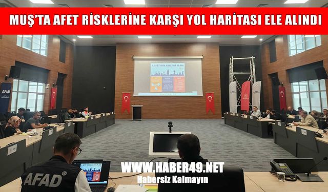 Muş'ta afet riskini azaltacak İRAP 2. çalıştayı tamamlandı