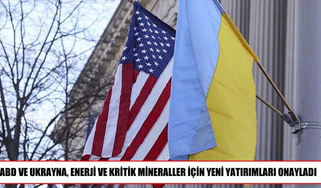 ABD-Ukrayna fonundan enerji ve madencilik sektörlerine yeni yatırım