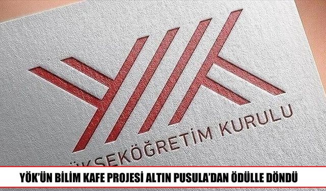 Bilim Kafe Projesi, Altın Pusula Ödülü’nü kazandı