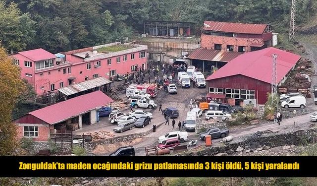 Zonguldak’taki maden patlamasında acı bilanço ağırlaştı: 3 ölü, 5 yaralı