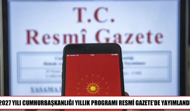 2027 yılı ekonomi hedefleri belli oldu