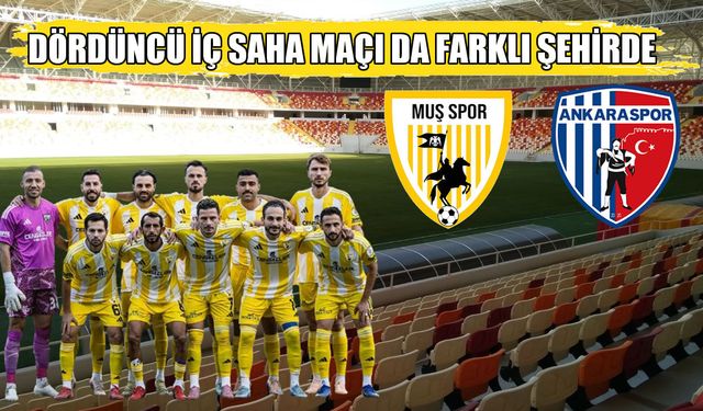 Muşspor’un Ankaraspor maçı Malatya’da oynanacak