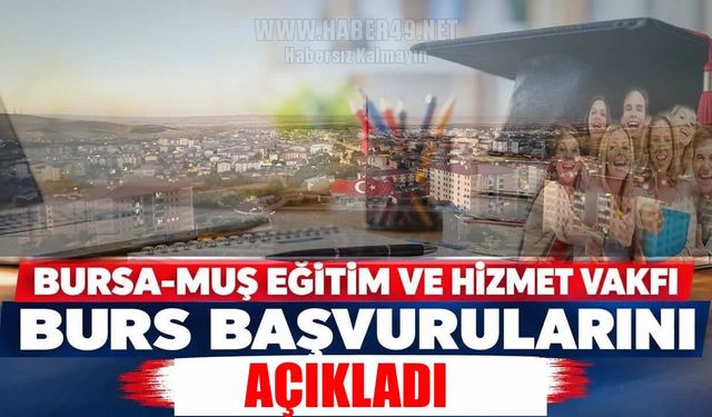 Muş Eğitim ve Hizmet Vakfı, burs sonuçlarını açıkladı
