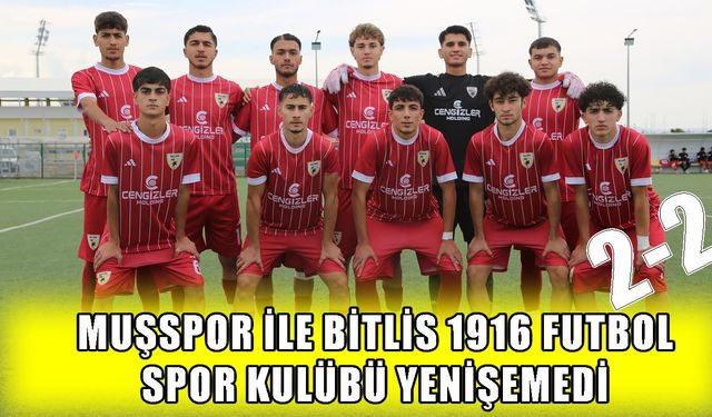 Muşspor, Bitlis deplasmanından 1 puanla dönüyor