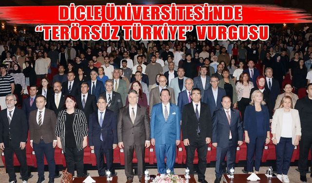Dicle Üniversitesi’nde Yeni Dönemin İlk Dersi: Terörsüz Türkiye ve Kardeşlik
