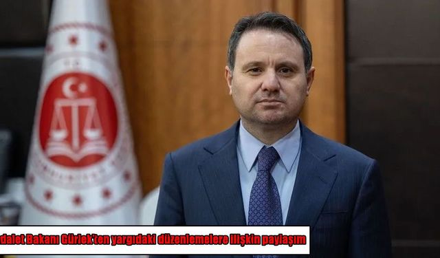 Adalet Bakanlığı'ndan gecikmelere karşı 'A Takımı' hamlesi!