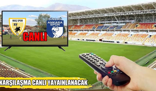 Muşspor-Ankaraspor maçı Canlı