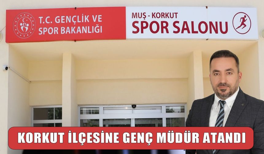 Korkut Gençlik ve Spor İlçe Müdürlüğü’ne Cihat Duygu atandı