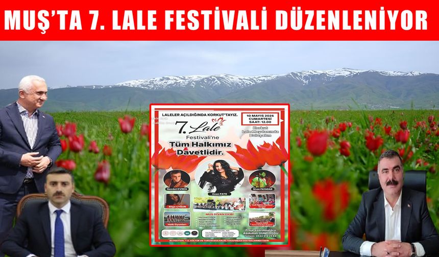 Muş’ta lale festivali başlıyor