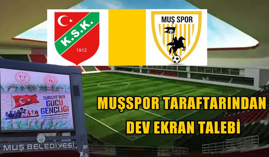 Muşspor taraftarları kritik maçı dev ekranlarda izlemek istiyor