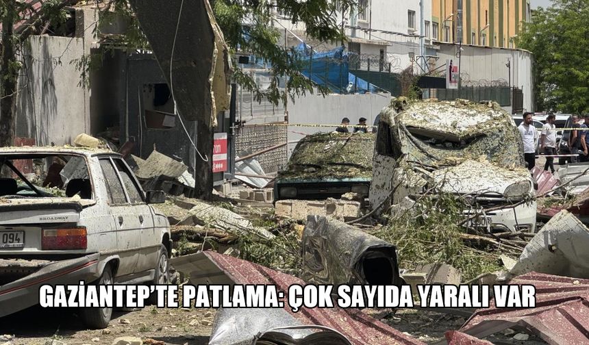 Gaziantep'te sanayi bölgesini sarsan patlama: İşçiler hastaneye kaldırıldı