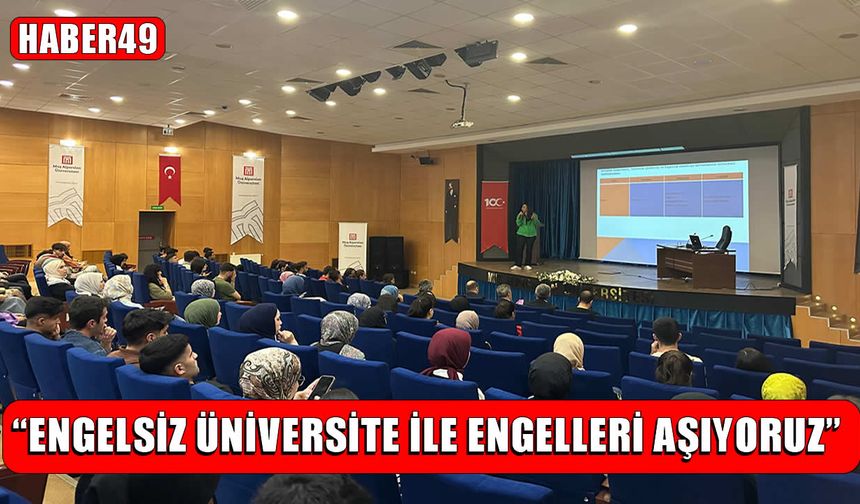 Muş’ta “Engelsiz Üniversite” için güç birliği