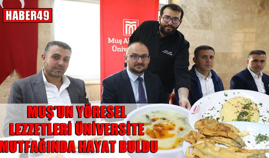 Muş mutfağı akademik ortama taşındı