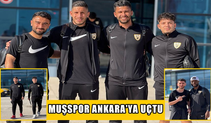 Muşspor, 2.Lig için yola çıktı