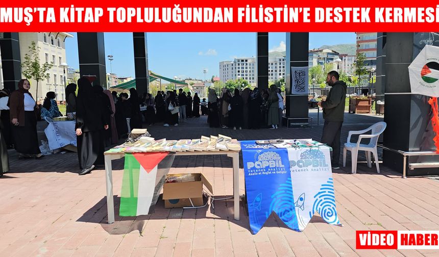 Muş’ta Filistin'e destek için kermes düzenlendi
