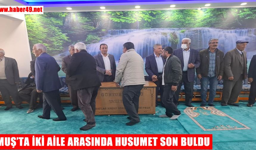 Bulanık’ta husumetli iki aile arasında barış sağlandı