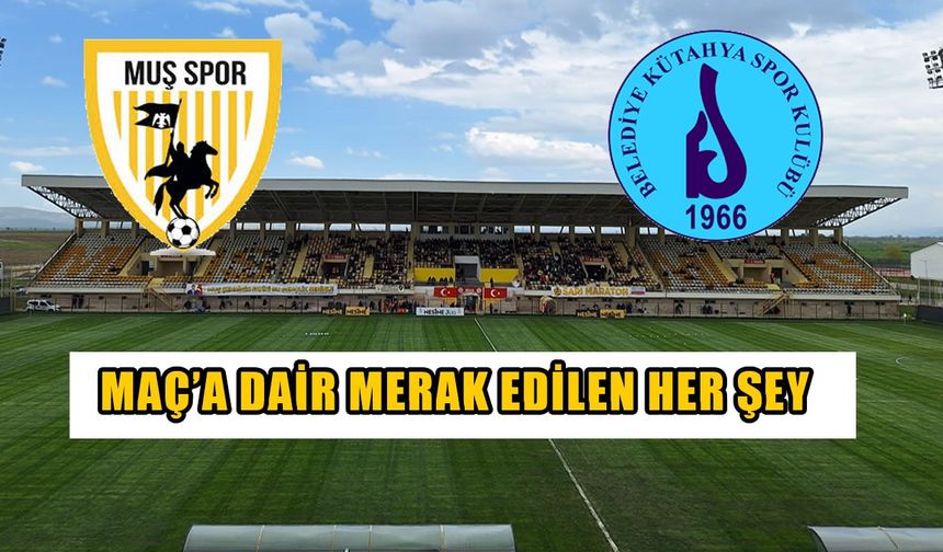 Muşspor-Belediye Kütahyaspor maçı canlı yayınlanacak mı?