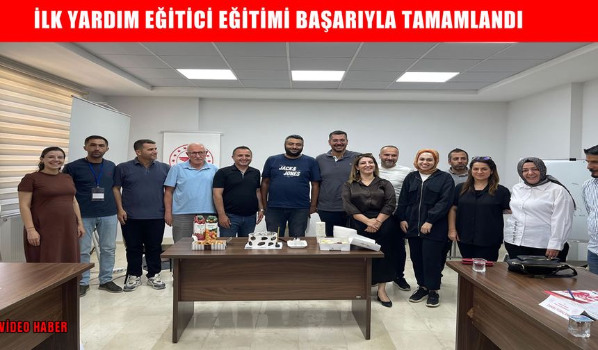 Muş’ta ‘İlk Yardım Eğitici Eğitimi’ tamamlandı