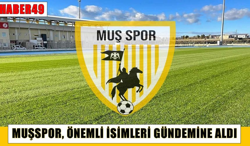 Muşspor’dan iddialı transfer hamlesi