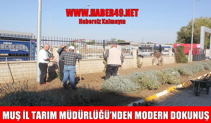 Muş Tarım Müdürlüğü yerleşkesi yenilendi