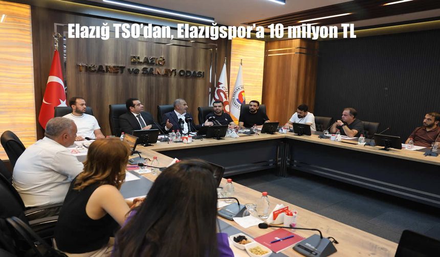 Elazığ TSO’dan, Elazığspor’a 10 milyon TL