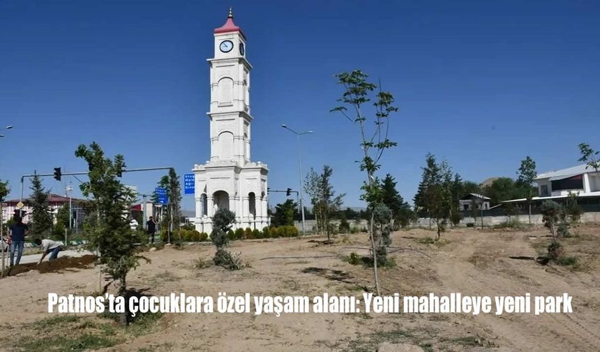 Patnos’ta Yeni Mahalle’ye Çocuklara Özel Modern Park