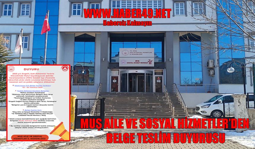 Muş Aile ve Sosyal Hizmetler Müdürlüğü’ne işçi alımı için belge teslim süreci başladı