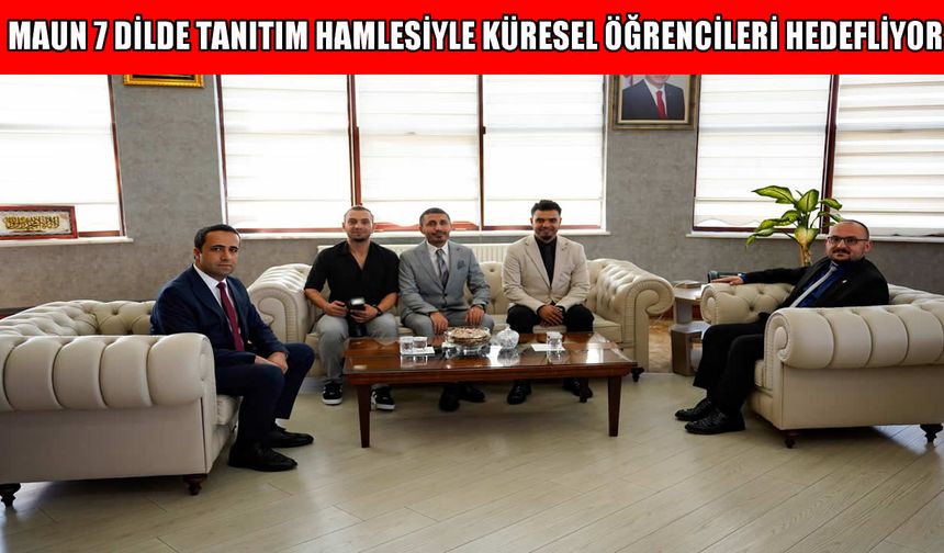 Muş Alparslan Üniversitesi'nden yedi dilde tanıtım atağı